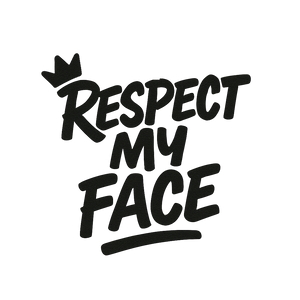 Respect My Face